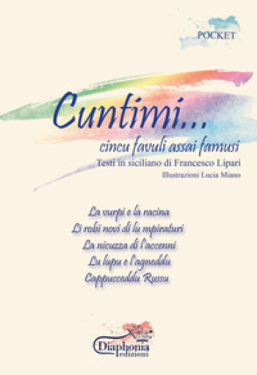 Cuntimi.... Cincu favuli assai famusi. Testi in siciliano