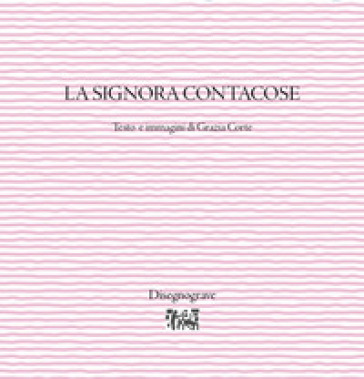 La Signora Contacose