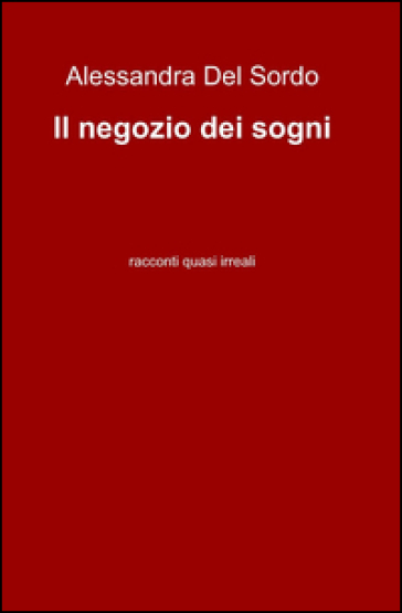 Il Negozio Dei Sogni