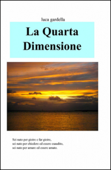 La Quarta Dimensione