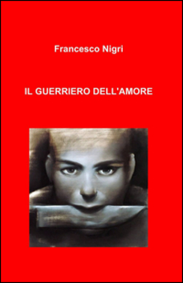 Il Guerriero Dell'amore