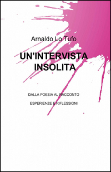 Un'intervista Insolita