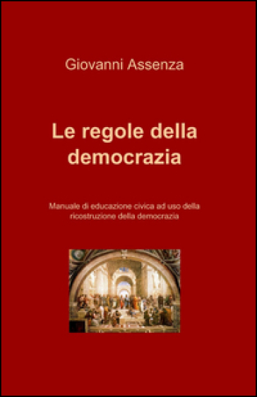 Le Regole Della Democrazia