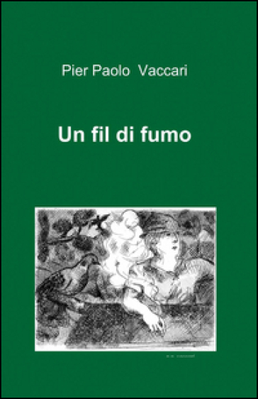 Un fil di fumo