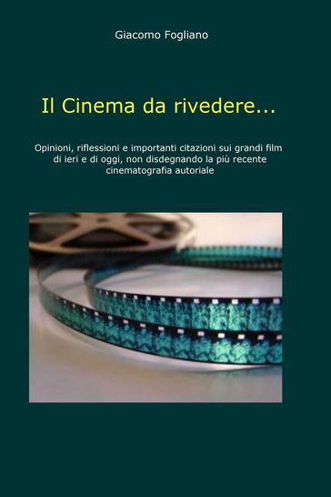 Il Cinema da rivedere...