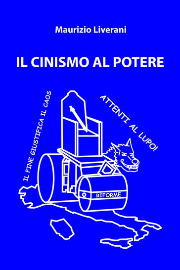IL CINISMO AL POTERE