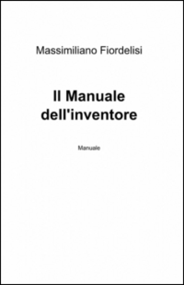 Il manuale dell'inventore
