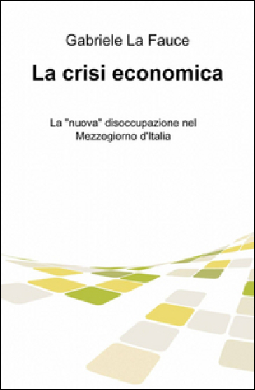 La Crisi Economica