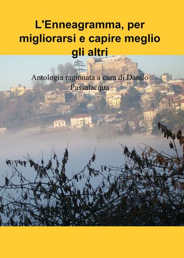 L'Enneagramma, per migliorarsi e capire meglio gli altri
