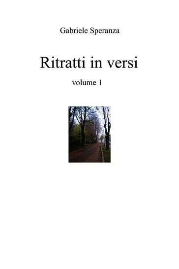 Ritratti in versi volume 1