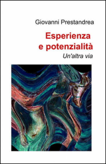 Esperienza E Potenzialità