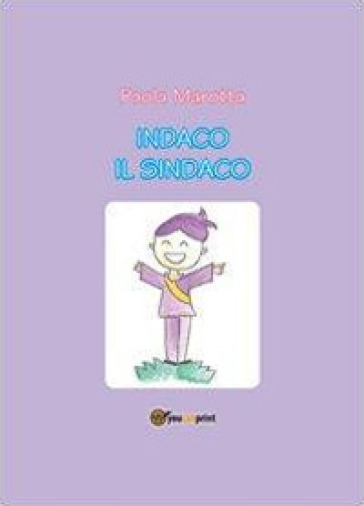 Indaco il sindaco