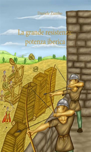 La grande resistenza: potenza iberica