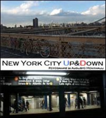 New York City up & down. Ediz. illustrata