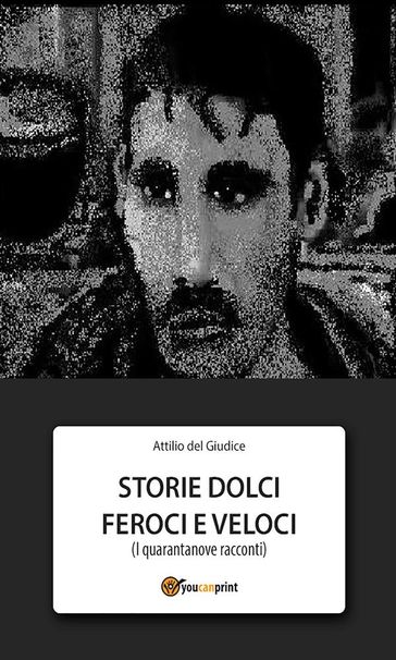 Storie dolci feroci e veloci