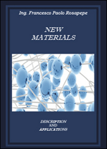 New materials