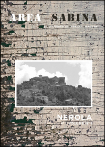 Area sabina. Ediz. illustrata. Vol. 1: Nerola