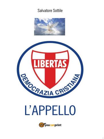 Che torni la Democrazia Cristiana. L'Appello