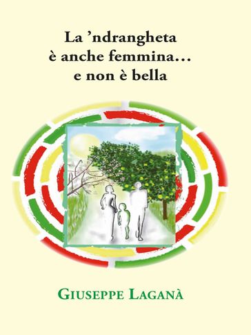 La 'ndrangheta è anche femmina...e non è bella