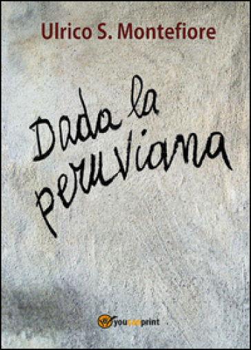 Dada la peruviana