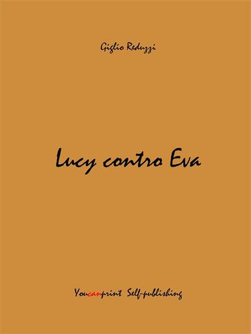 Lucy contro Eva