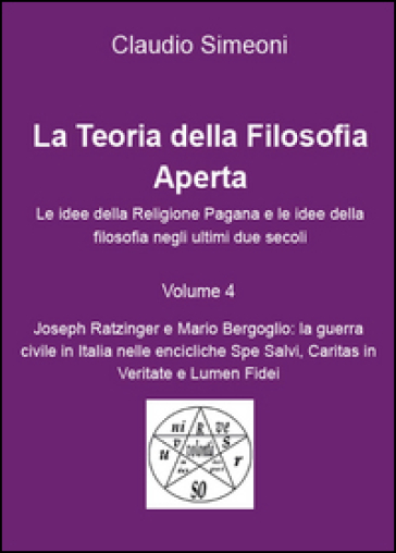 La teoria della filosofia aperta. Vol. 4