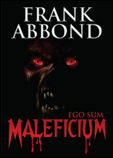 Ego sum maleficium