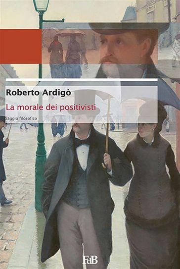 La morale dei positivisti
