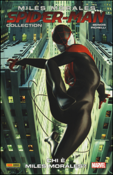 Miles Morales. Spider-Man collection. Vol. 1: Chi è Miles Morales?