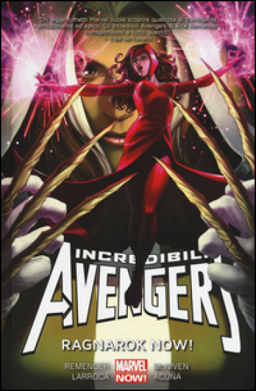 Ragnarok now! Incredibili Avengers. Vol. 3-0