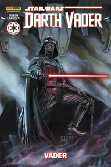 Vader. Darth Vader. Star Wars. Vol. 1
