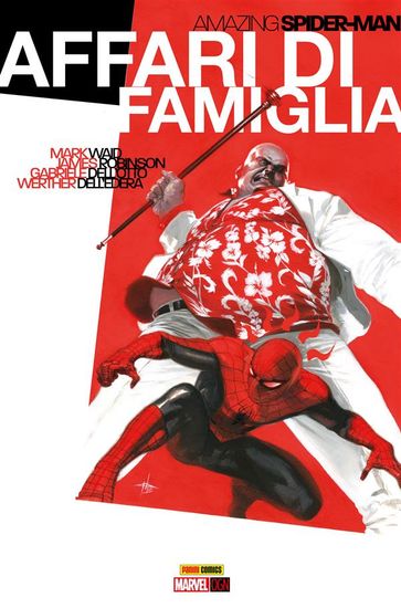 Spider-Man. Affari di famiglia