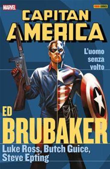 L'uomo senza volto. Capitan America. Ed Brubaker collection. Vol. 9
