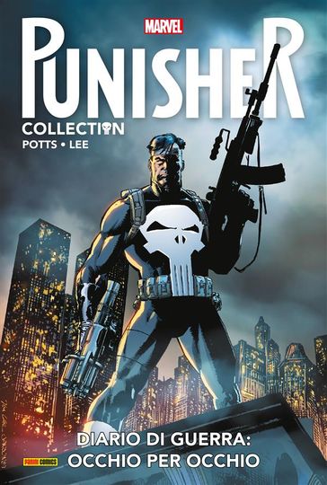 Punisher. Diario di guerra 1: Occhio per occhio