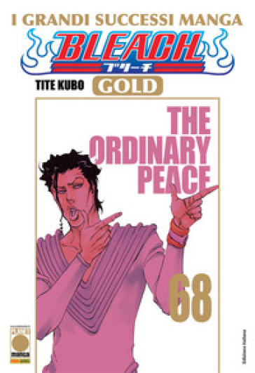 Bleach gold deluxe. Vol. 68: The ordinary peace