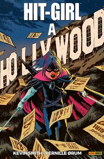 Hit-Girl: a Hollywood