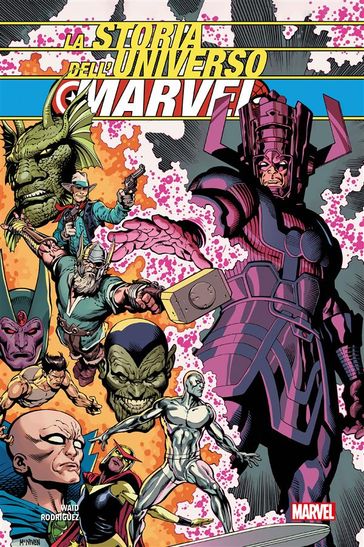 La Storia dell'Universo Marvel