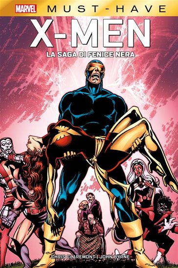 Marvel Must-Have: X-Men - La Saga di Fenice Nera