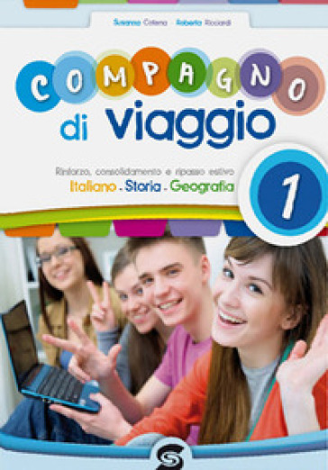 Compagno di viaggio. Per la Scuola media. Vol. 1