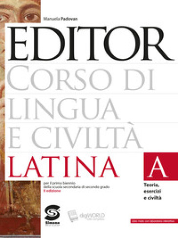 Editor. Per le Scuole superiori. Con e-book. Con espansione online
