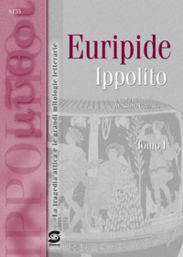 Ippolito. Per il Liceo classico. Con e-book. Con espansione online
