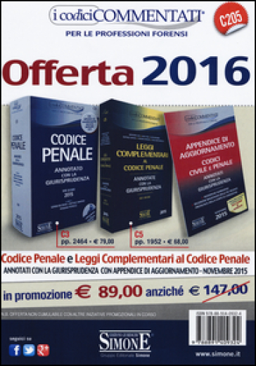 Codice Penale-Leggi Complementari Al Codice Penale. Annotati Con La Giurisprudenza-Appendice Di Aggiornamento Ai Codici Civile, Penale. Con CD-ROM
