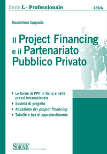 Il Project Financing E Il Partenariato Pubblico Privato