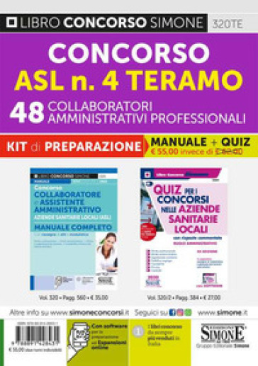 Concorso ASL n. 4 Teramo. 48 collaboratori amministrativi professionali. Kit di preparazione. Manuale + Quiz