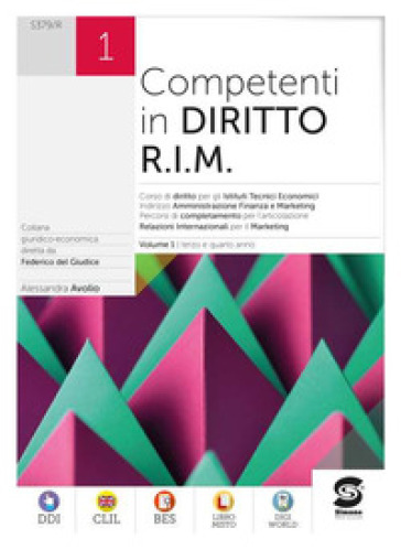 Competenti in diritto. R.I.M. Per il secondo biennio degli Istituti tecnici economici. Con e-book. Con espansione online. Vol. 1
