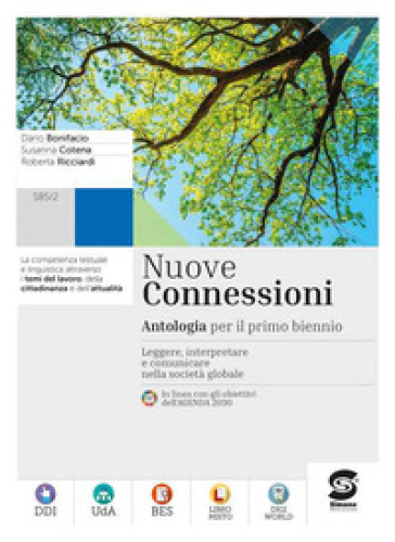 Nuove connessioni. Temi del lavoro. Temi dell'attualità e della cittadinanza. Per le Scuole superiori. Con e-book. Con espansione online