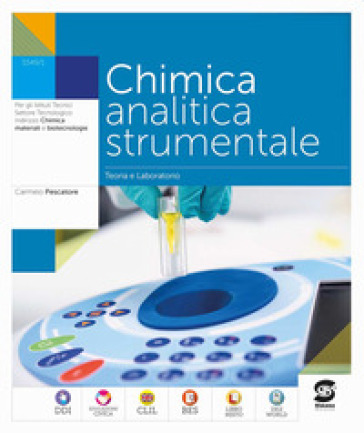 Chimica analitica strumentale. Per le Scuole superiori. Con e-book. Con espansione online
