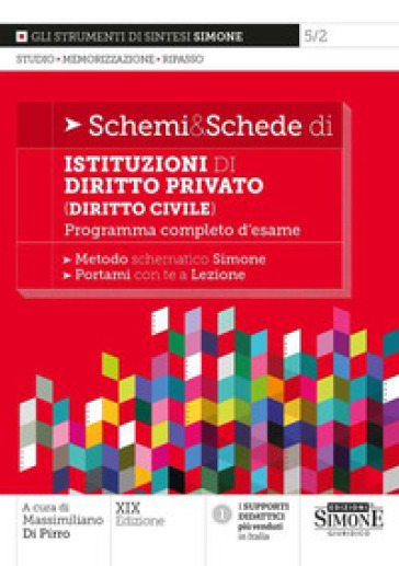 Schemi &amp; schede di istituzioni di diritto privato (diritto civile). Programma completo d'esame
