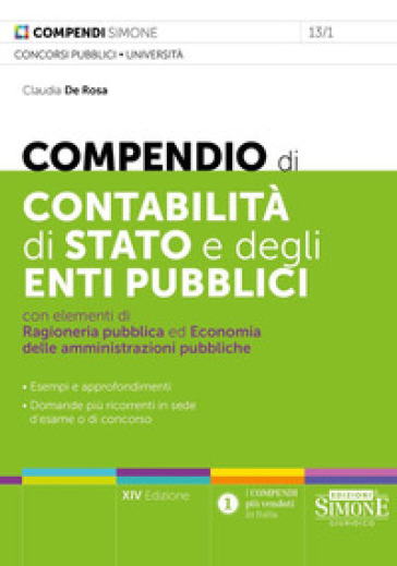 Compendio di contabilità di Stato e degli enti pubblici con elementi di ragioneria pubblica. Nuova ediz.