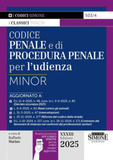 Codice penale e di procedura penale per l'udienza. Ediz. minor. Con App Codici Simone per un codice sempre aggiornato